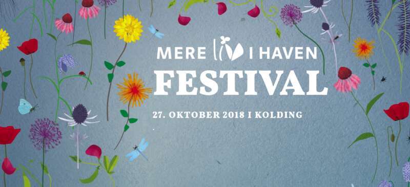 Mere Liv i Haven-jubilæumsfestival