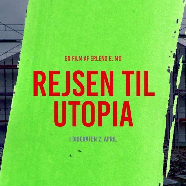 Rejsen til Utopia (Journey to Utopia)